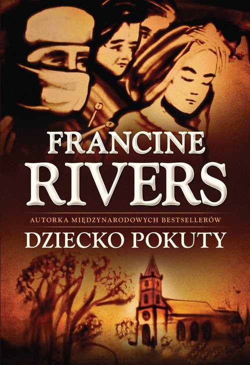 okładka Dziecko pokuty książka | Francine Rivers