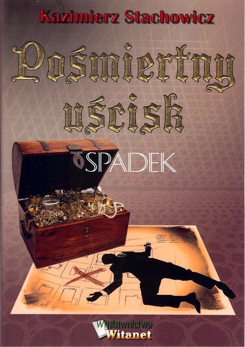 okładka Pośmiertny uścisk książka | Kazimierz Stachowicz