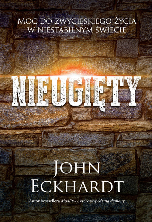 okładka Nieugięty książka | Eckhardt John