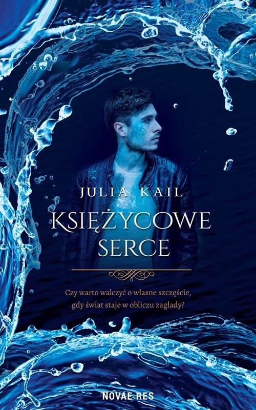 okładka Księżycowe serce książka | Julia Kail