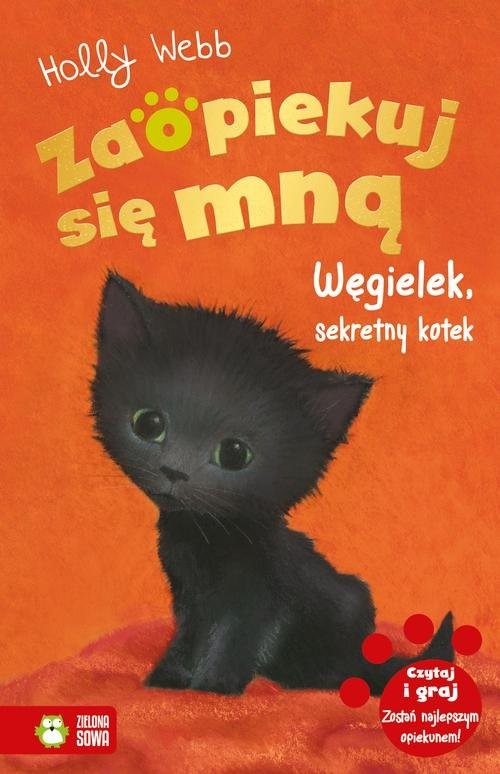 okładka Zaopiekuj się mną Węgielek sekretny kotek książka | Holly Webb