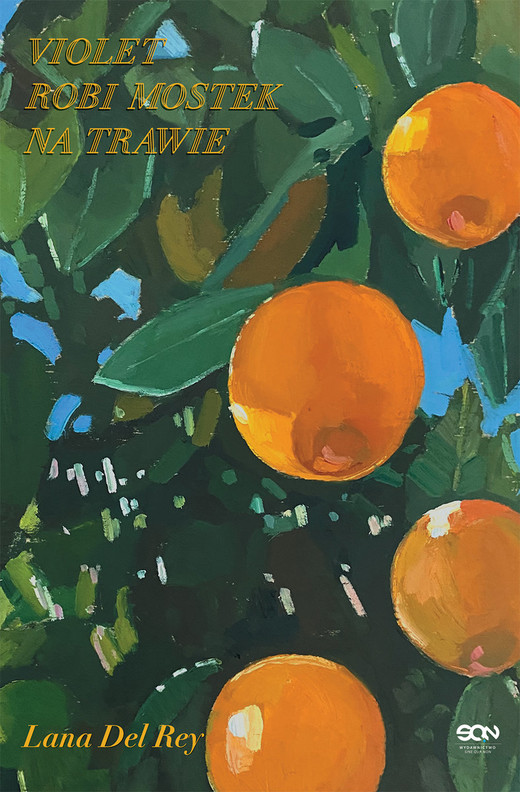 okładka Violet robi mostek na trawie
 książka | Del Rey Lana