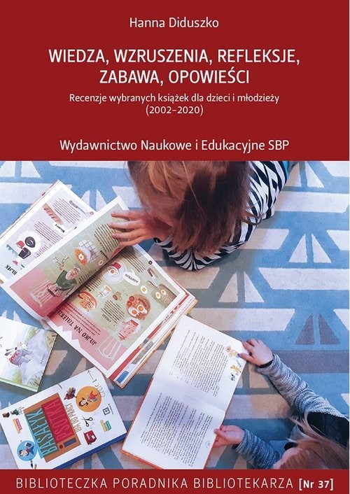 okładka Wiedza wzruszenia refleksje zabawa opowieści książka | Hanna Diduszko