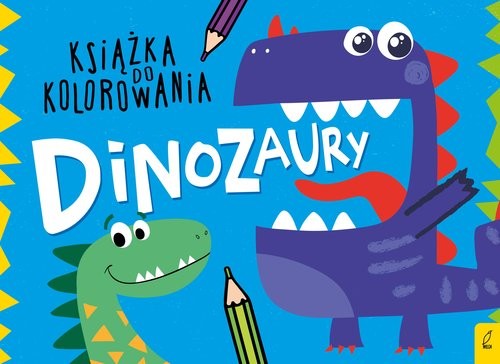 okładka Książka do kolorowania Dinozaury książka