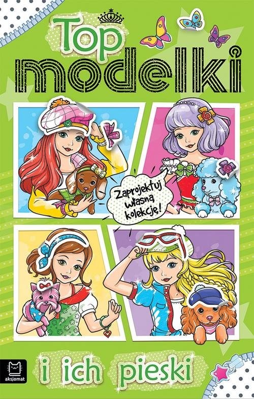 okładka Top modelki i ich pieski książka | Kajdana Sylwia