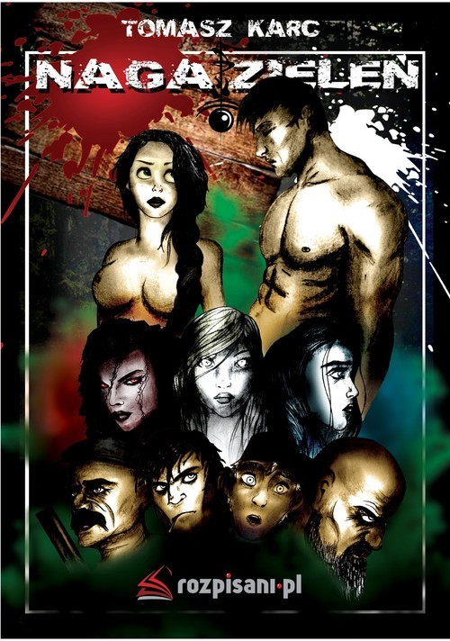 okładka Naga zieleń książka | Karc Tomasz