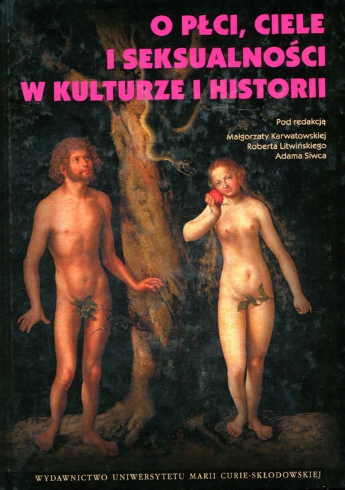 okładka O płci ciele i seksualności w kulturze i historii książka