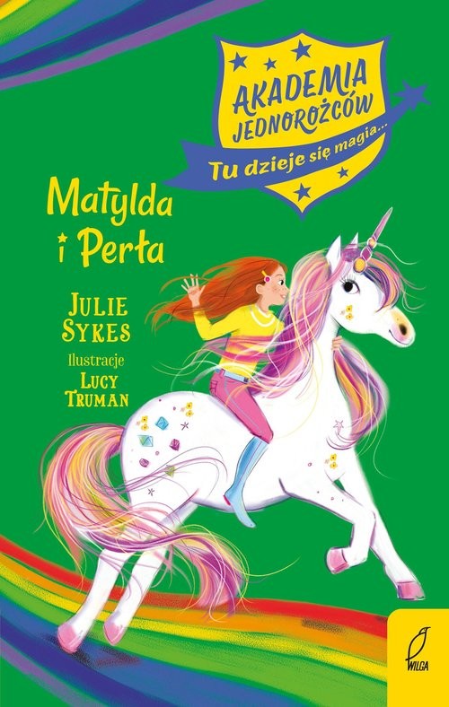okładka Akademia Jednorożców Tom 9 Matylda i Perła książka | Julie Sykes