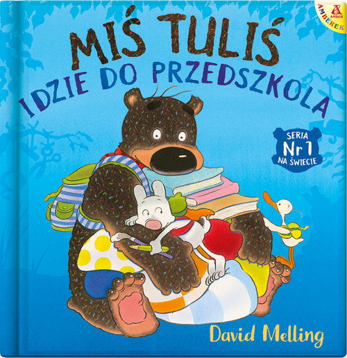 okładka Miś Tuliś idzie do przedszkola książka | David Melling
