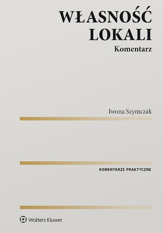 okładka Własność lokali. Komentarz (pdf) ebook | pdf | Iwona Szymczak