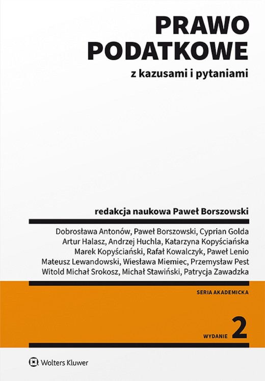 okładka Prawo podatkowe z kazusami i pytaniami (pdf) ebook | pdf | Opracowania Zbiorowe, Redakcja naukowa: Paweł Borszowski