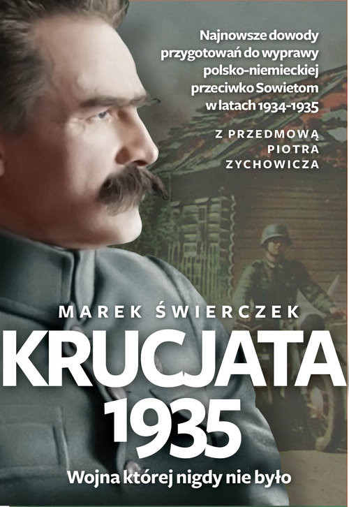 okładka Krucjata 1935  Wojna której nigdy nie było książka | Marek Świerczek