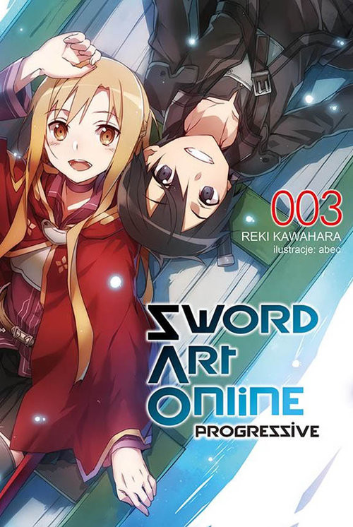 okładka Sword Art Online: Progressive #3 książka | Kawahara Reki