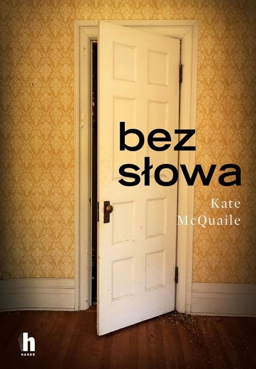 okładka Bez słowa książka | Kate McQuaile