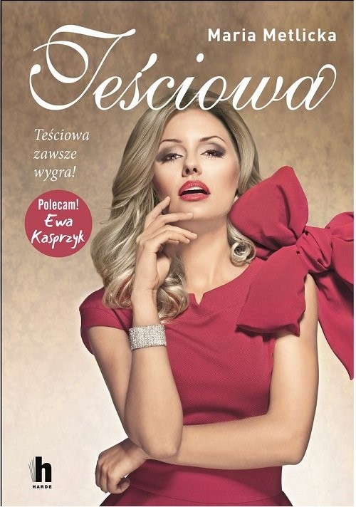 okładka Teściowa Teściowa zawsze wygra książka | Maria Metlicka