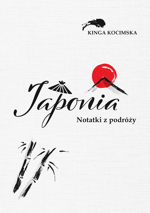 okładka Japonia Notatki z podróży książka | Kinga Kocimska