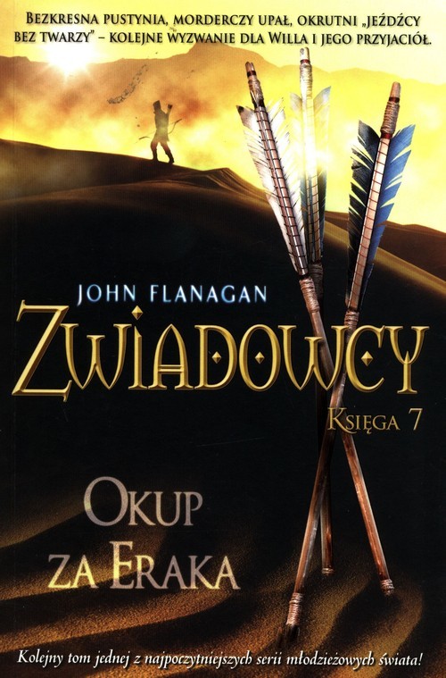 okładka Zwiadowcy 7 Okup za Eraka książka | John Flanagan