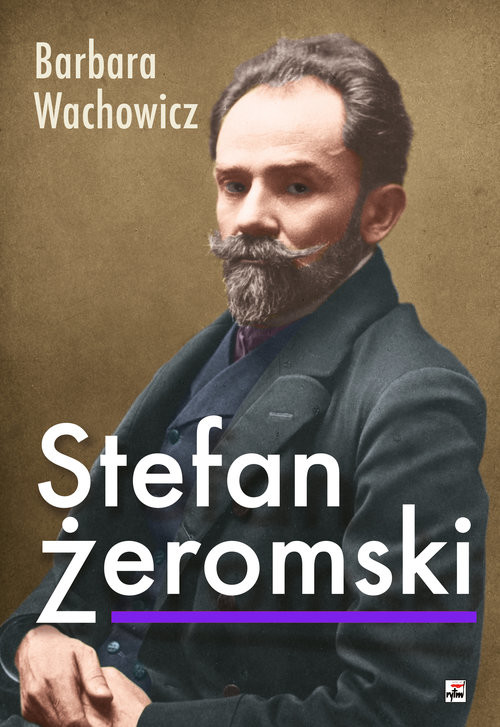 okładka Stefan Żeromski książka | Barbara Wachowicz