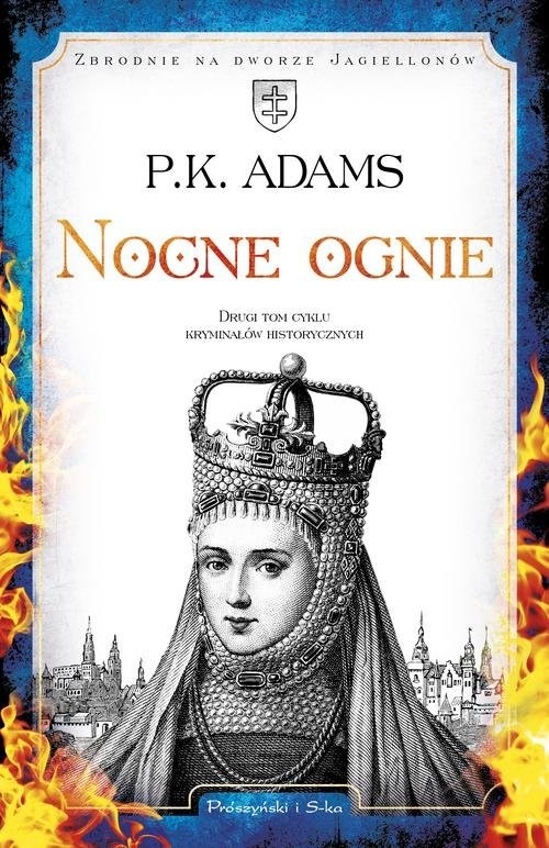 okładka Nocne ognie książka | P.K. Adams