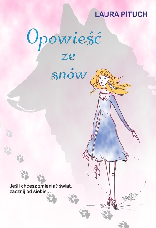 okładka Opowieść ze snów książka | Laura Pituch