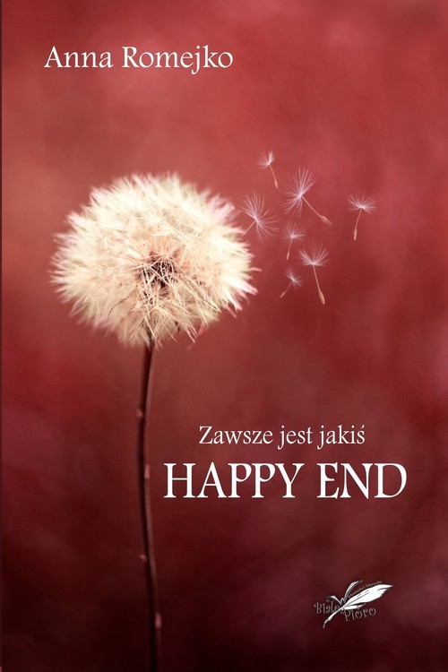 okładka Zawsze jest jakiś Happy End książka | Anna Romejko
