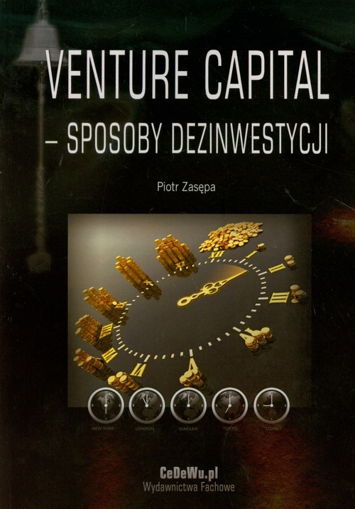 okładka Venture Capital sposoby dezinwestycji książka | Piotr Zasępa