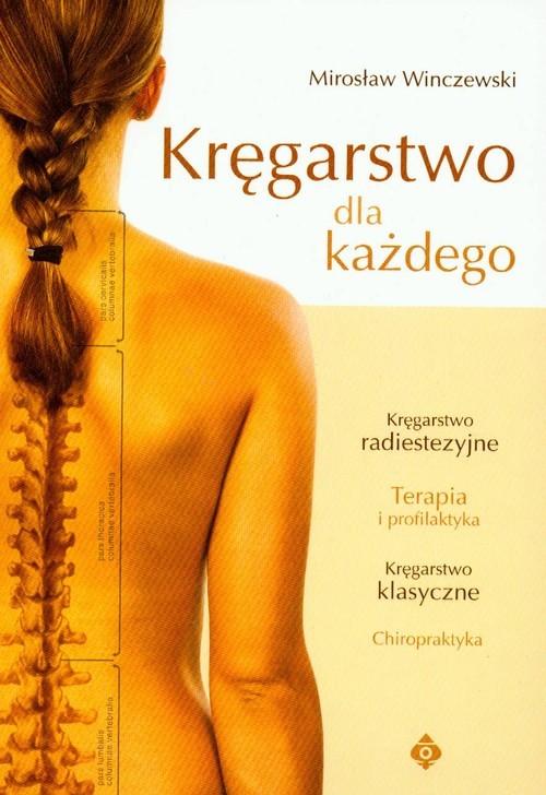 okładka Kręgarstwo dla każdego książka | Mirosław Winczewski