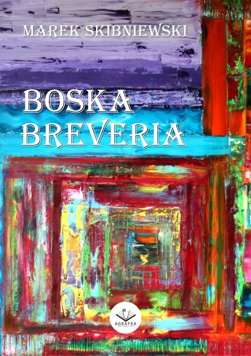 okładka Boska Breveria książka | Marek Skibniewski