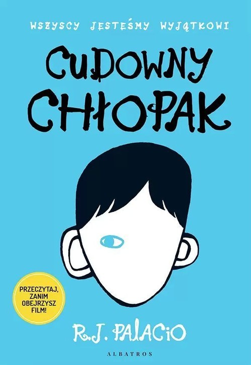 okładka Cudowny chłopak książka | R.J. Palacio