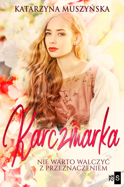 okładka Karczmarka książka | Muszyńska Katarzyna