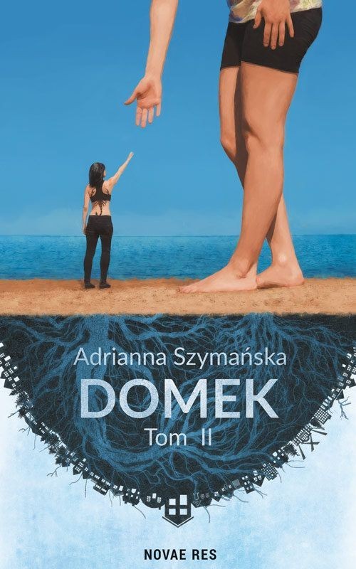 okładka Domek Tom 2 książka | Adrianna Szymańska