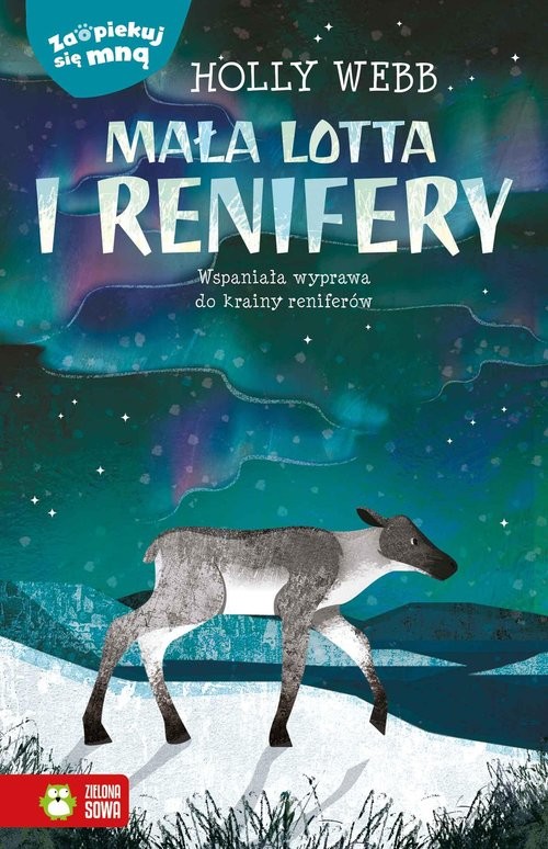 okładka Zaopiekuj się mną Mała Lotta i renifery książka | Holly Webb