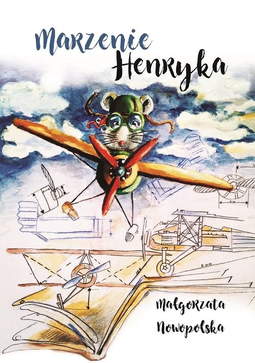 okładka Marzenie Henryka książka | Małgorzata Nowopolska