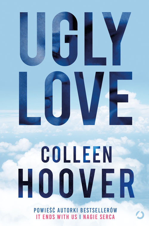 okładka Ugly Love [wyd. 3] książka | Colleen Hoover
