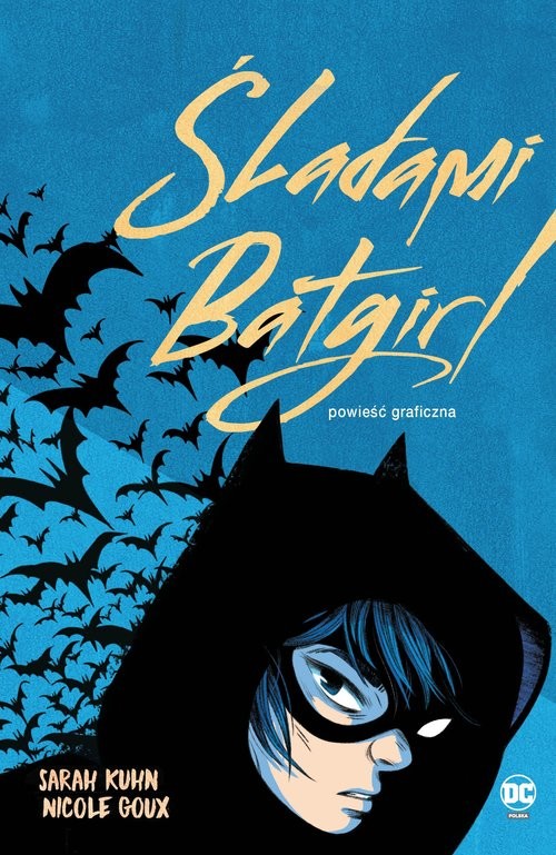 okładka Śladami Batgirl książka
