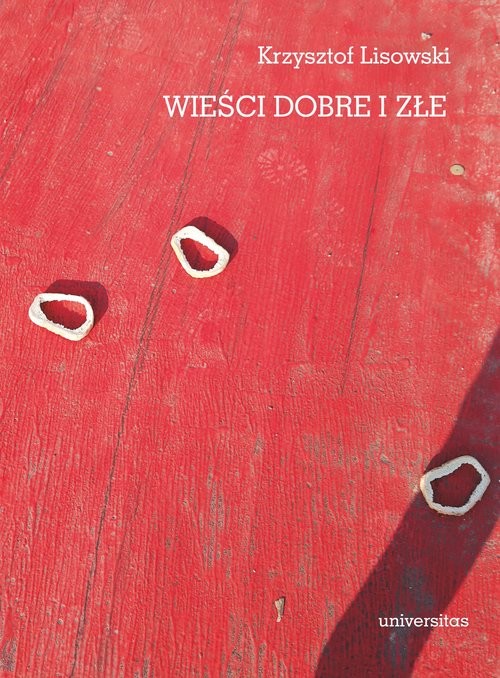 okładka Wieści dobre i złe książka | Lisowski Krzysztof