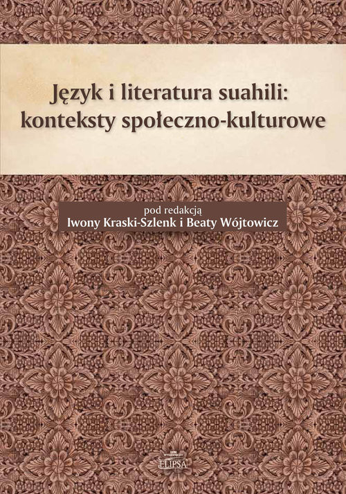 okładka Język i literatura suahili konteksty społeczno-kulturowe książka