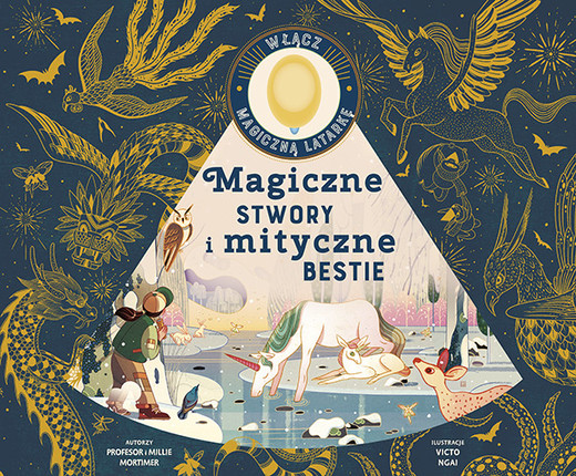 okładka Magiczne stwory i mityczne bestie
 książka | Emily Hawkins, Victo Ngai