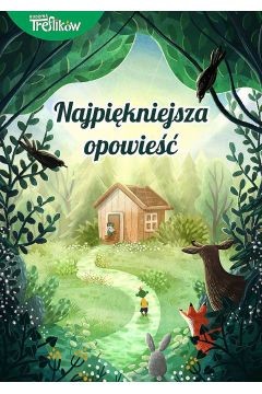 okładka Najpiękniejsza opowieść. Rodzina Treflików
 książka