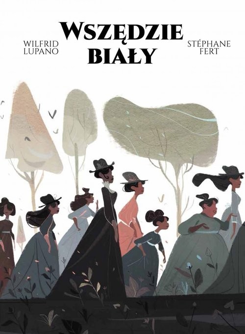 okładka Wszędzie biały książka | Wilfrid Lupano, Fert Stephane