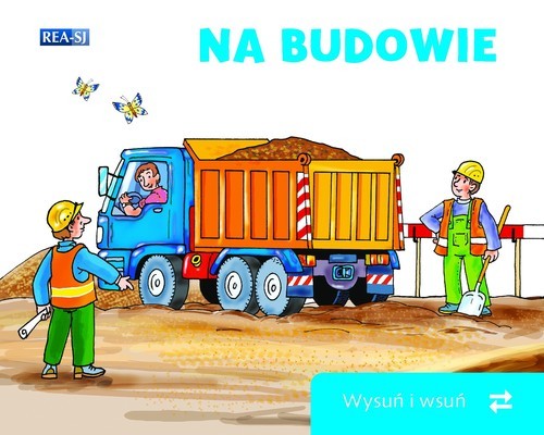 okładka Wysuń/wsuń na budowie książka