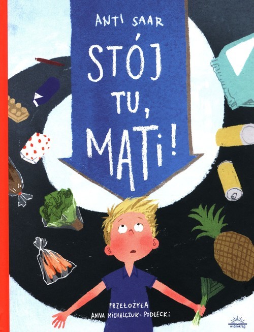 okładka Stój tu Mati książka | Anti Saar