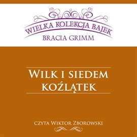 okładka O wilku i siedmiu koźlątkach audiobook | MP3 | Bracia Grimm