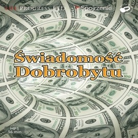 okładka Świadomość dobrobytu audiobook | MP3 | Polska Hipnotyczna