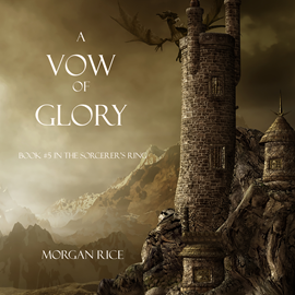 okładka A Vow of Glory (Book Five in the Sorcerer's Ring) audiobook | MP3 | Rice Morgan