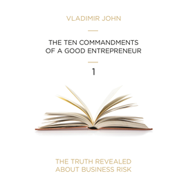 okładka TEN COMMANDMENTS OF A GOOD ENTREPRENEUR audiobook | MP3 | John Vladimir