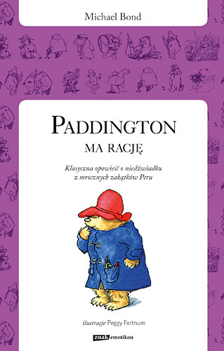 okładka Paddington ma rację książka | Michael Bond