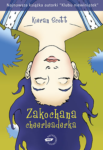 okładka Zakochana cheerleaderka książka | Scott Kieran