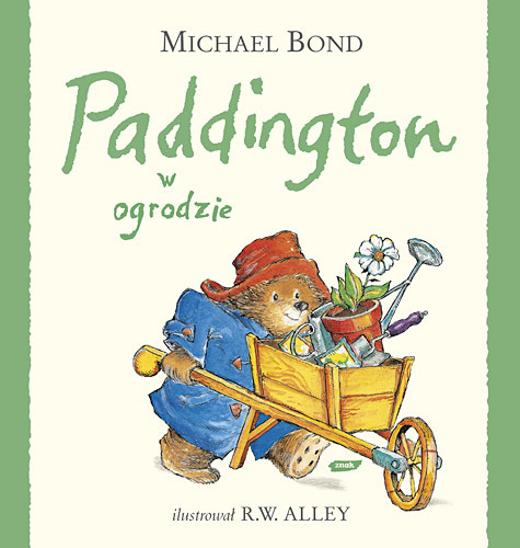 okładka Paddington w ogrodzie książka | Michael Bond