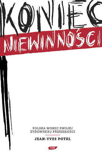 okładka Koniec niewinności książka | Jean-Yves Potel